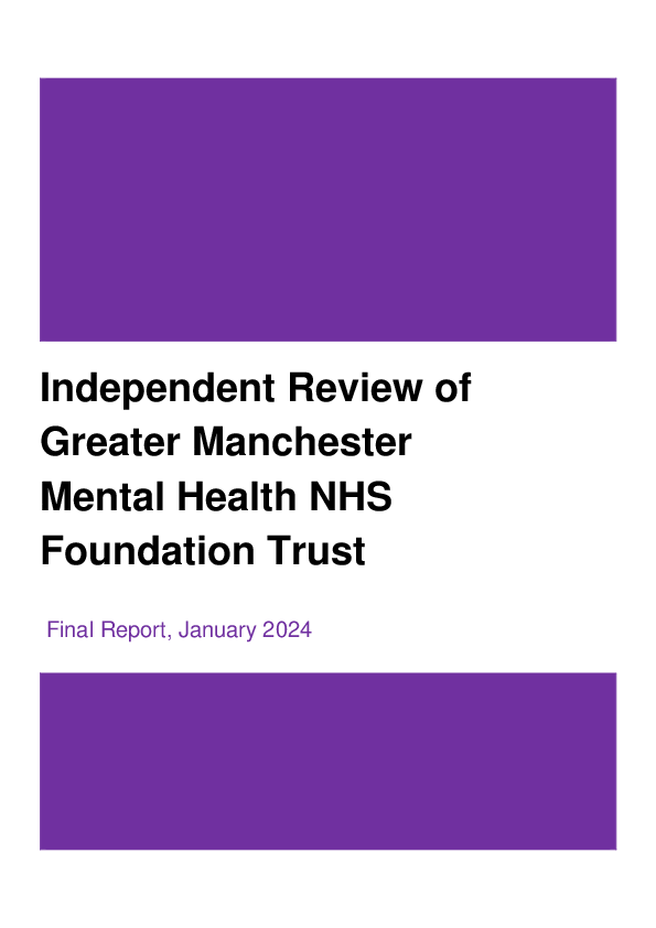 Independent Review of Greater Manchester Mental Health NHS Foundation Trust (242471)